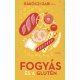 Fogyás és a glutén    14.95 + 1.95 Royal Mail